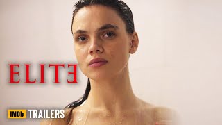 Elite: Season 6 - Official Trailer (2022) Itzan Escamilla, Claudia Salas, Danna Paola,Ester Expósito