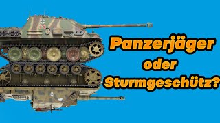 Sturmgeschütze vs Panzerjäger / Was war besser ??