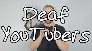 Deaf YouTubers