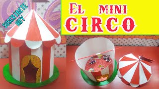 EL CIRCO, pequeño y armable