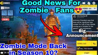 Zombie Mode Back In Season 10?? | cod mobile zombie mode Release date | Bad news😢
