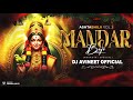 DJ AVINEET OFFICIAL - Mandar Baje Re | Ashtabhuji Vol 2 | #dilipshadangi