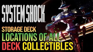 All Storage Deck Collectibles System Shock Remake