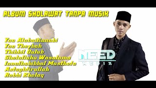 Album Sholawat Tanpa Musik Terbaru sholawat tanpamusik albumsholawat tanpamusik