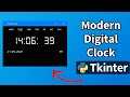 Create a Modern Digital Clock with Python and Tkinter (Step-by-Step Tutorial)