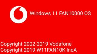 Windows Never Released 7 (Windows Vodafone History) - Windows 11 FAN10000