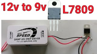 12v to 9v convert 7809 ic reguleter