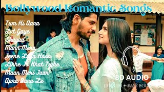 Bollywood Romantic Songs (8D Audio) | Non-Stop Romantic Songs Hindi | Bass Boosted Songs