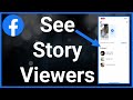 How To See Who Viewed Your Facebook Story