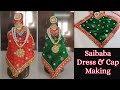 Sai Baba Dress Making l How to Decorate Shiridi Saibaba Idol Easily at Home l madhudarshini