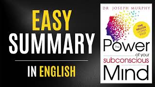 The Power Of Your Subconscious Mind | Easy Summary In English