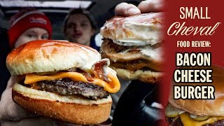 Small Cheval's Bacon Cheeseburger Food Review | Season 5, Episode 23