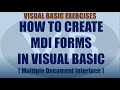 How to Create MDI (Multiple Document Interface) Forms in Visual Basic | Visual Basic Tutorial Series