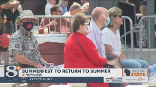 Summerfest to return to summer in 2022