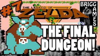 LEGEND OF ZELDA (NES) | Ep7 | 9th \u0026 Final Dungeon | Ganon