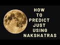 How to predict just using Nakshatras - OMG Astrology Secrets 186