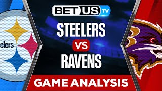 Steelers vs Ravens Predictions | NFL Week 17 Sunday Night Football Game Analysis & Picks