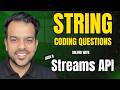 Top String Coding Questions Asked in Java Interviews (With Java 8 Solutions as well)