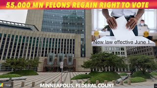 55,000 Minnesota Felons Regain Right To Vote