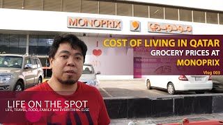 Cost of Living in Qatar - A Visit to Monoprix Hypermarket.