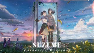 SUZUME˚✩// doorway to your desired life & reality! [film-inspired subliminal]