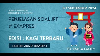 PENJELASAN SOAL JFT BASIC A2 SOAL EXPRESI #kagi