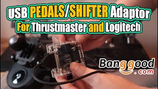 USB Adaptor for Thrustmaster T3PA / Logitech Shifter and Pedals, from Bangood! [REVIEW]