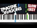 Imagine Dragons - Whatever It Takes - SLOW EASY Piano Tutorial by PlutaX