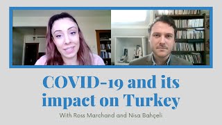 TPA's Ross Marchand talks with Nisa Bahçeli about COVID-19 and its impact on Turkey.