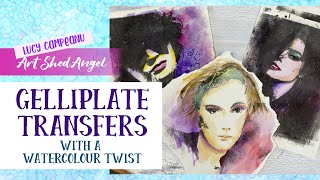 Gelliplate transfers and watercolours With Lucy