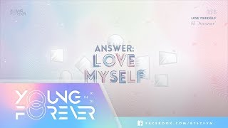[VIETSUB + ENGSUB] BTS (방탄소년단) - Answer: Love Myself