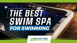 The Best Swim Spa for Swimming | The Amazon from Wellis Spa