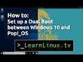 Pop!_OS 19.10 - Setting up a Dual Boot with Windows 10