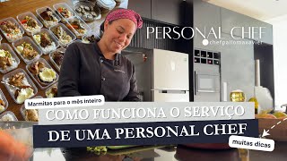 COMO FUNCIONA O SERVIÇO DE UM PERSONAL CHEF - MARMITAS PARA O MÊS