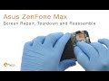 Asus ZenFone Max Screen Repair, Teardown and Reassemble - Fixez.com