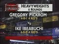 Ike Ibeabuchi vs Gregory Pickrom