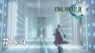 【FF13】運命に立ち向かうRPGをほぼ初見で実況 44 【FINAL FANTASY XIII】