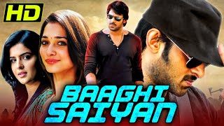 Baaghi Saiyaan (HD) Superhit Bhojpuri Dubbed Movie | Prabhas, Tamannaah Bhatia