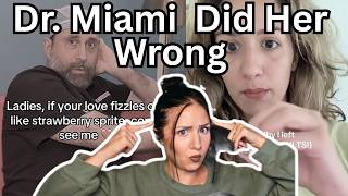 What Happened With Dr. Miami?