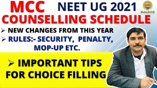 NEET UG 2021 MCC COUNSELLING SCHEDULE , NEW CHANGE FROM THE YEAR...