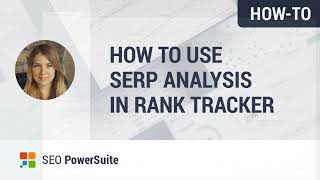 SERP Analysis Tool in Rank Tracker