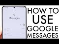 How To Use Google Messages! (Complete Beginners Guide) (2025)