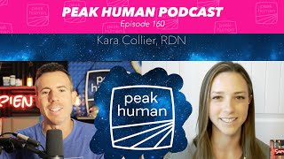 Optimal Health Through Blood Sugar Regulation w/ Kara Collier | Peak Human podcast
