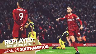 REPLAYED: Liverpool 4-0 Southampton | Brilliant second-half display extends the lead to 22 points