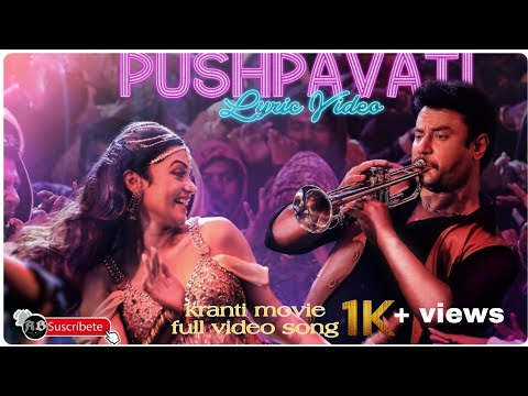 Kranti || Pushpavati Full Song || Kannada ||@abhi_musical_beatz_19 ...