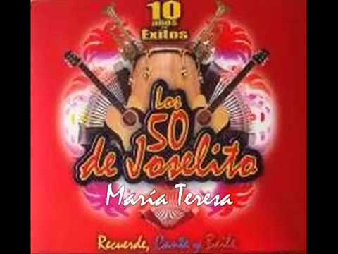 Los 50 De Joselito - Maria Teresa - 1998 - YouTube