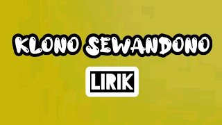 Bagus Shidqi - Klono Sewandono (Lirik) || KAMAR STUDIOS || Klono sewandono rojo mudo ing ponorogo