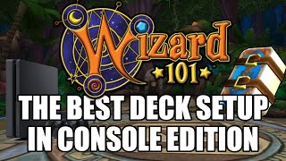 The Best Deck Setup In Wizard101