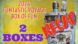 RECAP - 2024 Funko Funtastic Voyage Box of Fun At Home - 2 BOXES!