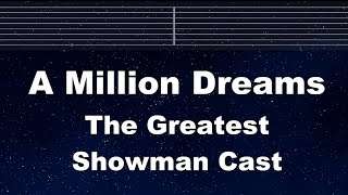 Practice Karaoke♬ A Million Dreams - The Greatest Showman Cast【With Guide Melody】